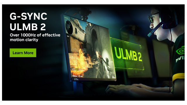 隆重推出 G-SYNC 超低动态模糊技术 2 (ULMB 2)：助力竞技游戏玩家畅享超过 1000 Hz 的有效动态清晰度